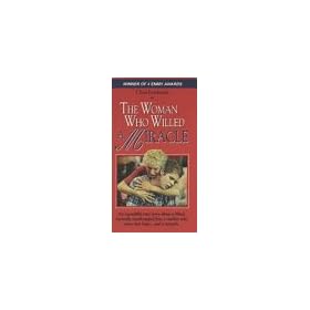 Woman Who Willed a Miracle [VHS]