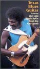 Texas Blues Guitar [VHS]