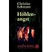 H�hlenangst