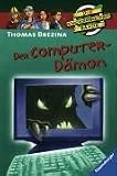 Die Knickerbockerbande 58. Der Computerdämon