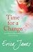 Time For A Change