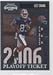 2006 Playoff Contenders Playoff Ticket #10 - Lee Evans/199