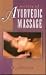 Secrets of Ayurvedic Massage