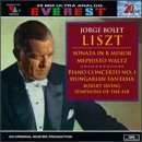 Liszt: Sonata for piano in Bm; Piano Concerto No. 1