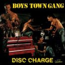 Revue Boys Town Gang  / Disc Charge