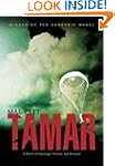 Tamar: A Novel of Espionage, Passion,...