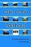 Review Lulu.com  / Chef of the Parkhaus