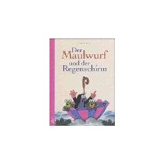 Der Maulwurf und der Regenschirm