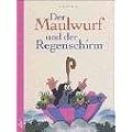 Der Maulwurf und der Regenschirm