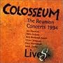 Colosseum Lives: Reunion Concerts 1994