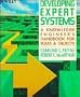 Developing Expert Systems: A Knowledge Engineer's Handbook for Rules and Objects