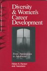 Diversity and Women's Career Development: From Adolescence to Adulthood (Women's Mental Health and Development)