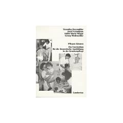 Pflegen k�nnen. Ein Curriculum f�r die theoretische Ausbildung in der Krankenpflege