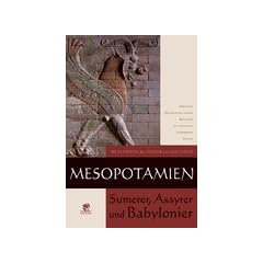 Bildlexikon der V�lker und Kulturen / Mesopotamien: Sumerer, Assyrer und Babylonier: BD 1