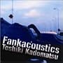 Fankacoustics
