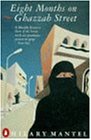 Eight Months on Ghazzah Street