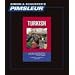Turkish, Comprehensive: Learn to Speak and Understand Turkish with Pimsleur Language Programs (Simon & Schuster's Pimsleur)