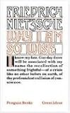 Why I Am So Wise (Penguin Great Ideas) - Friedrich Nietzsche