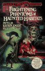 Frightening Phantoms and Haunted Habitats (Strange Unsolved Mysteries, No 10)