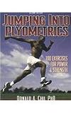 Jumping into Plyometrics, 2nd Edition (Book & VHS Tape)