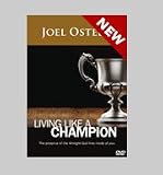Living Like a Champion