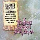 Christy Moore - The Iron Behind the Velvet - Zortam Music