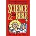 Science and the Bible, Vol. 2: 30 Scientific Demonstrations Illustrating Scriptural Truths