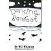 Dancing Barefoot