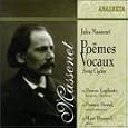 Jules Massenet: Po�ms Vocaux