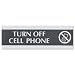 U. S. Stamp & Sign Century Series "Cell Phones Must Be Turned Off" Sign, 9 x 0.5 x 3 Inches, Black/Silver (4759)