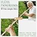 Classical Music : Flûte Panorama Vol. 3: Une simple flûte