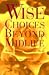Wise Choices Beyond Midlife: Women Mapping the Journey Ahead