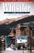 Whistler and the Sea to Sky Country (An Altitude Superguide)
