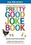 Pretty Good Joke Book 4th edition