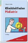 Klinikleitfaden P&auml;diatrie - Stephan Illing, Martin Cla&szlig;en