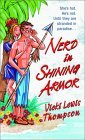 3 Vicki Lewis Thompson NERD book set: NERD IN SHINING ARMOR / THE NERD WHO LOVED ME / and NERD GONE WILD