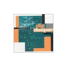 Dig Deeper