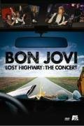 Bon Jovi: Lost Highway - The Concert