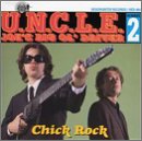 U.N.C.L.E. Joe ´ s Big Ol ´ Driver #2 - Chick Rock ( Audio CD ) - B000000SX5