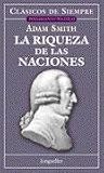 Riqueza De Las Naciones (Clasicos De Siempre) (Spanish Edition)