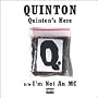Quinton's Here