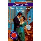 Miss Henderson's Secret (Signet Regency Romance, Ae 8285) by  June Calvin