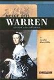 Mercy Otis Warren: Author and Historian (Signature Lives: Revolutionary War Era series) (Signature Lives: Revolutionary War Era)
