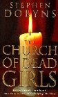 The Church Of Dead Girls