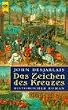 Das Zeichen des Kreuzes. Historischer Roman.