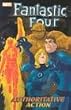 Fantastic Four Vol. 3: Authoritative Action