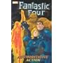 Fantastic Four Vol. 3: Authoritative Action