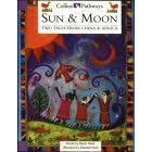 Sun and Moon: Big Book: Two Tales from China and Africa (Collins Pathways)