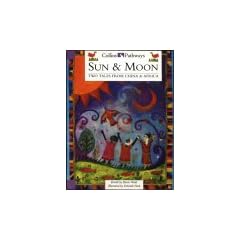 Pathways to Literacy (Year 3/Stage 4) - Sun and Moon: Two Tales from China and Africa: Big Book (Collins Pathways)
