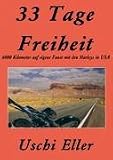 33 Tage Freiheit: 6000 Kilometer auf eigene Faust mit den Harleys in USA - Uschi Eller